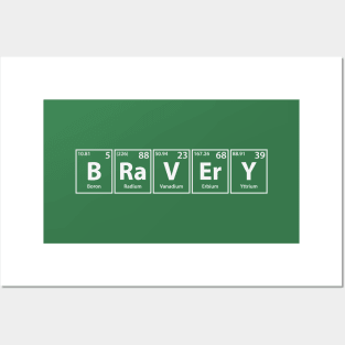 Bravery (B-Ra-V-Er-Y) Periodic Elements Spelling Posters and Art